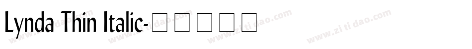 Lynda Thin Italic字体转换